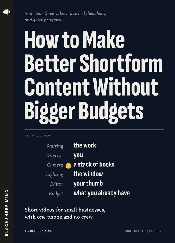 How to Make Better Shortform Content Without Bigger Budgets cover