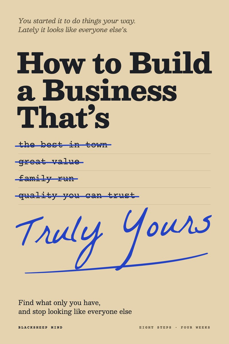 The cover of How to Build a Business That's Truly Yours.